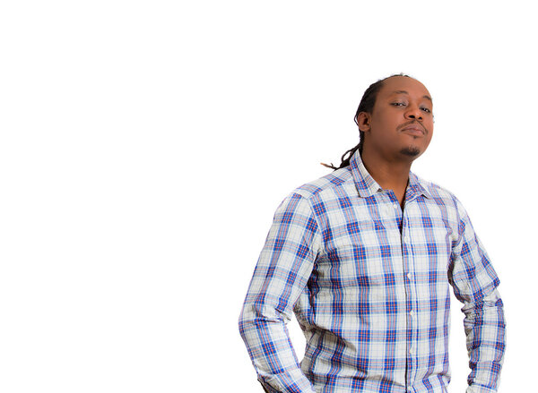 Arrogant aggressive bold self important uppity stuck up man