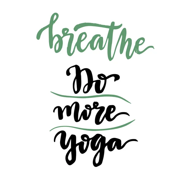 Breathe on more yoga — Διανυσματικό Αρχείο