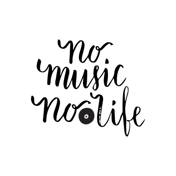 No music no life Inspirational quote — Stock Vector