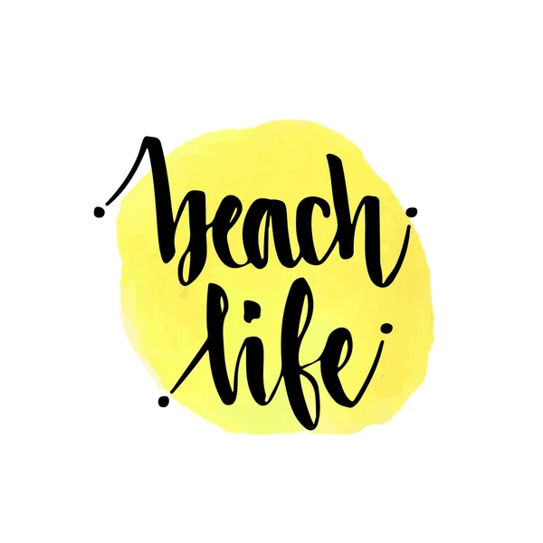 Beach life. Vektör el yazı poster. — Stok Vektör