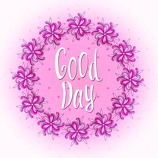 Guten Tag! Wunschkarte für einen schönen Tag — Stockvektor