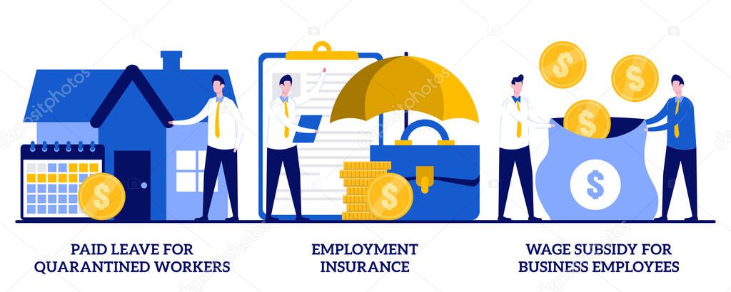 Paid leave, employment insurance, wage subsidy for business employee concept with tiny people. Governmental support for quarantined worker vector illustration set. Sickness benefits support metaphor.