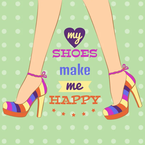 Poster metin benim ayakkabı ile beni mutlu.