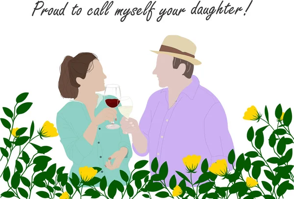 자신을 당신의 딸이라고 수있어서 자랑스럽군요 아버지 남자들의 와인을 마시는 아버지 — 스톡 벡터