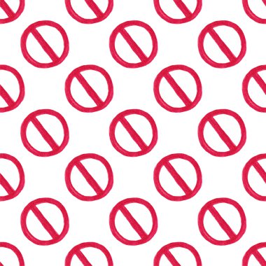 Watercolor seamless pattern with restriction sign on the white background, aquarelle pencil.  Vector illustration.
