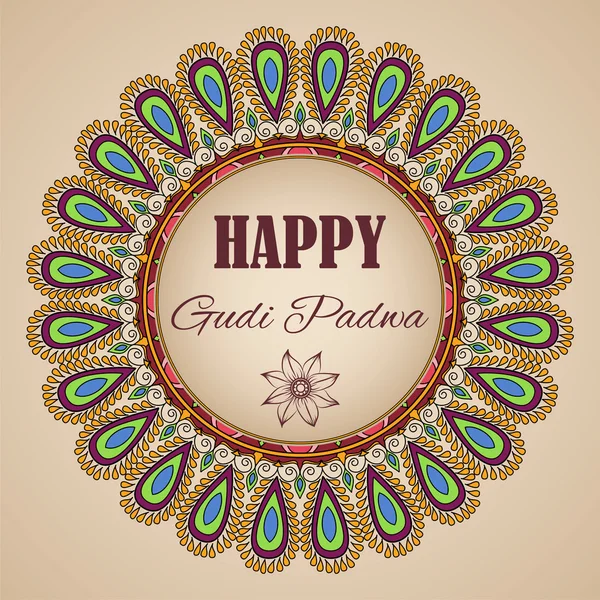 Feliz Gudi Padwa! Cartão de vetor com moldura floral mandala. Celebração do ano novo lunar indiano —  Vetores de Stock
