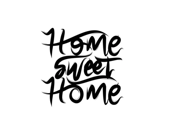 Home Sweet Home Lettering Texto Sobre Fundo Branco Ilustração Vetorial — Vetor de Stock