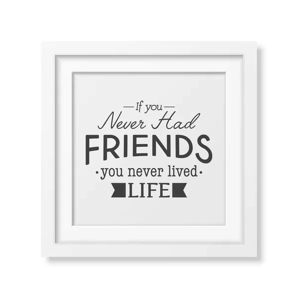 Friendship quote. Typographical Poster. — Stock Vector