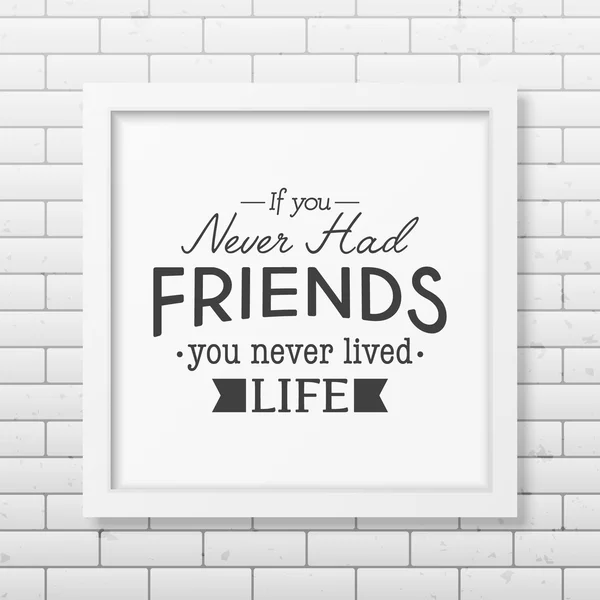 Friendship quote. Typographical Poster. — Stock Vector