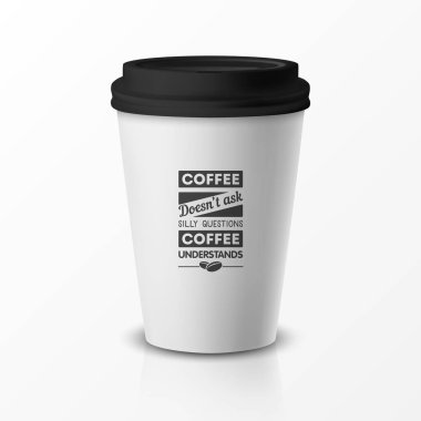Vektör 3d Dini Kağıt veya Siyah Şapkalı Plastik Tek Kullanım Beyaz Kahve Kupası. Kahve hakkında bir deyiş. Cafe, Restoran Markası Kimliği, Mockup için Tasarım Şablonu. Ön Görünüm