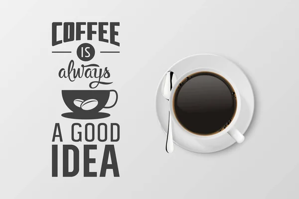 Vector 3d Realistic White Porcelain Ceramic Mug with Black Espresso, Mocha Isolated on White. 커피 컵 타이포그래피 Quote, Phrase about Coffee. 증권 삽화. 디자인 템플릿. 위에서 본 광경 — 스톡 벡터