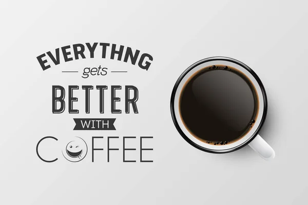 Vector 3d Realistic Enamel Metal White Mug, Black Espresso 또는 Mocha Coffee Inside Isolated on White Background. ( 영어 ) Quote, Phrase about Coffee. 증권 삽화. 위에서 본 광경 — 스톡 벡터