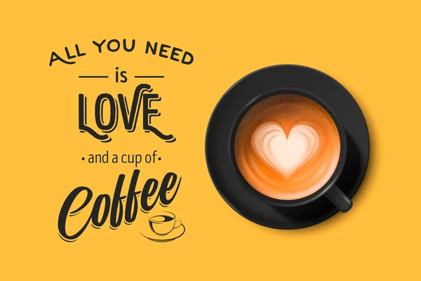 Vector 3d Realistic Black Ceramic Porcelain Mug with Foam Coffee - Capuchino, Latte, Americano (dalam bahasa Inggris). Coffee Cup with Typography Quote, Phrase about Coffee. Ilustrasi Saham. Desain Templat. Tampilan Atas - Stok Vektor