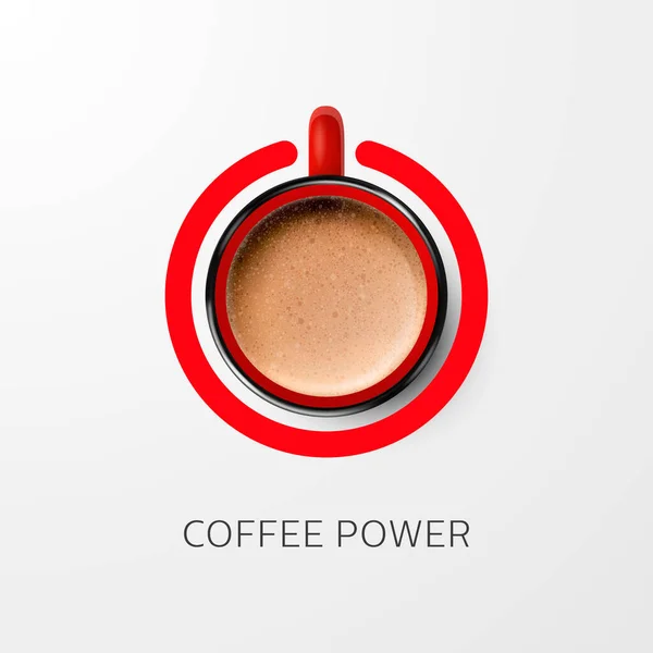커피 파워 개념. Vector 3d Realistic Red Mug with Milk Foam Coffee - Capuccino, Latte, Americano. 커피 잔 과 커피에 관한 프레이즈를 곁들인 음료. 증권 삽화. 디자인 템플릿. 위에서 본 광경 — 스톡 벡터