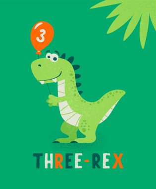 Dinozor Tirannosaur Üç Rex. Çizgi film lastiği. Üç Yıllık Bir Çocuk İçin Doğum günün kutlu olsun. Vektör Şirin ve Komik Çizgi El Dinozor Tutucu Balonu. Çocuklar, Çocuk Resimleri, Yazdırma