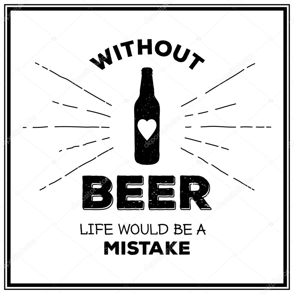 Quote Typographical Background. Vintage beer emblem, label, design element. Typography illustration.  