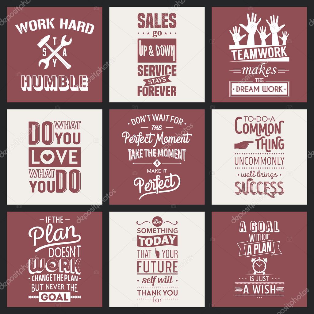 Set of vintage business motivation typographic quotes.