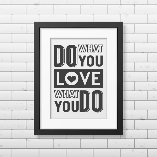 Quote typographical Background in realistic square black frame on the brick wall background — Stock Vector