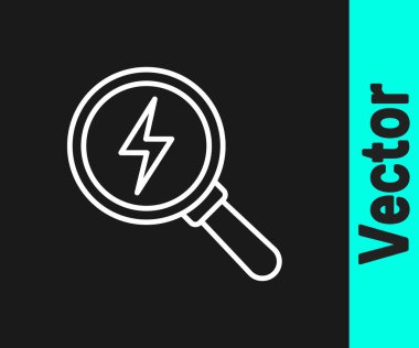 White line Magnifying glass with lightning bolt icon isolated on black background. Flash sign. Charge flash. Thunder bolt. Lighting strike.  Vector.