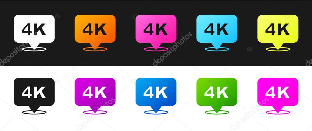 Set 4k Ultra HD icon isolated on black and white background. Vector