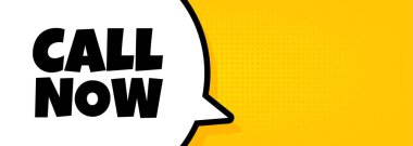 Hemen ara. Call 'un şimdi mesaj attığı konuşma balonu pankartı. Hoparlör. İş, pazarlama ve reklam için. İzole edilmiş arkaplanda vektör. EPS 10.