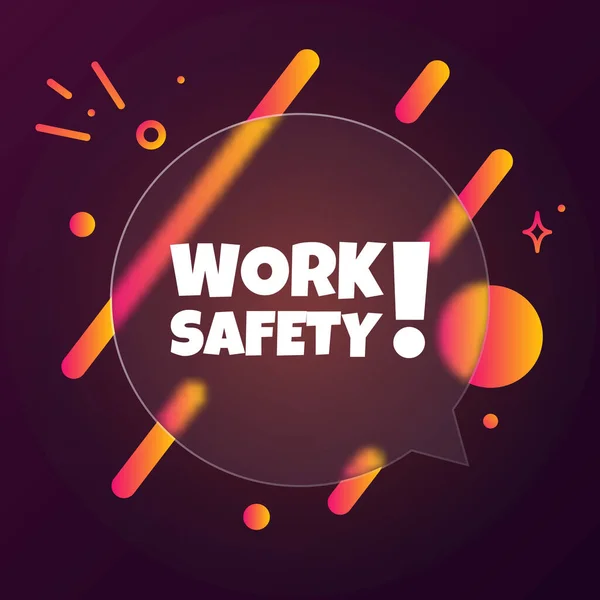 Work Safety Speech Bubble Banner Work Safety Text Glassmorphism Style — Stock Vector