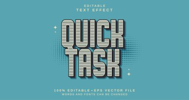 Düzenlenebilir metin biçimi efekti - Hızlı Görev metin biçimi teması. projeniz için