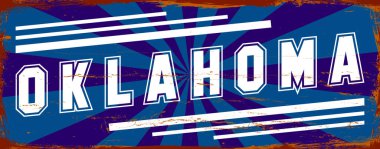 Oklahoma Eyaleti - ABD. Antika paslı metal işaret vektör çizimi. Grunge biçiminde vektör durumu