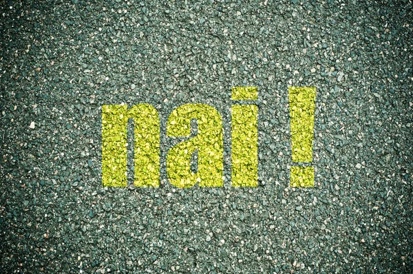 Koncepcja oznakowania na drodze - "nai" (tak w języku greckim) — Zdjęcie stockowe
