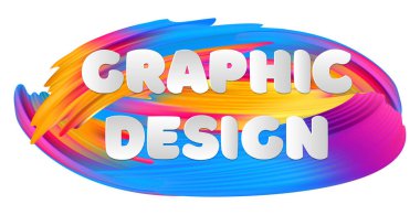 Beyaz arkaplan üzerine parlak yaratıcı metin GRAPHIC DESIGN - Vektör illüstrasyonu