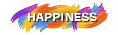 Beyaz arkaplanda parlak yaratıcı metin Mutluluk - Vektör illüstrasyonu