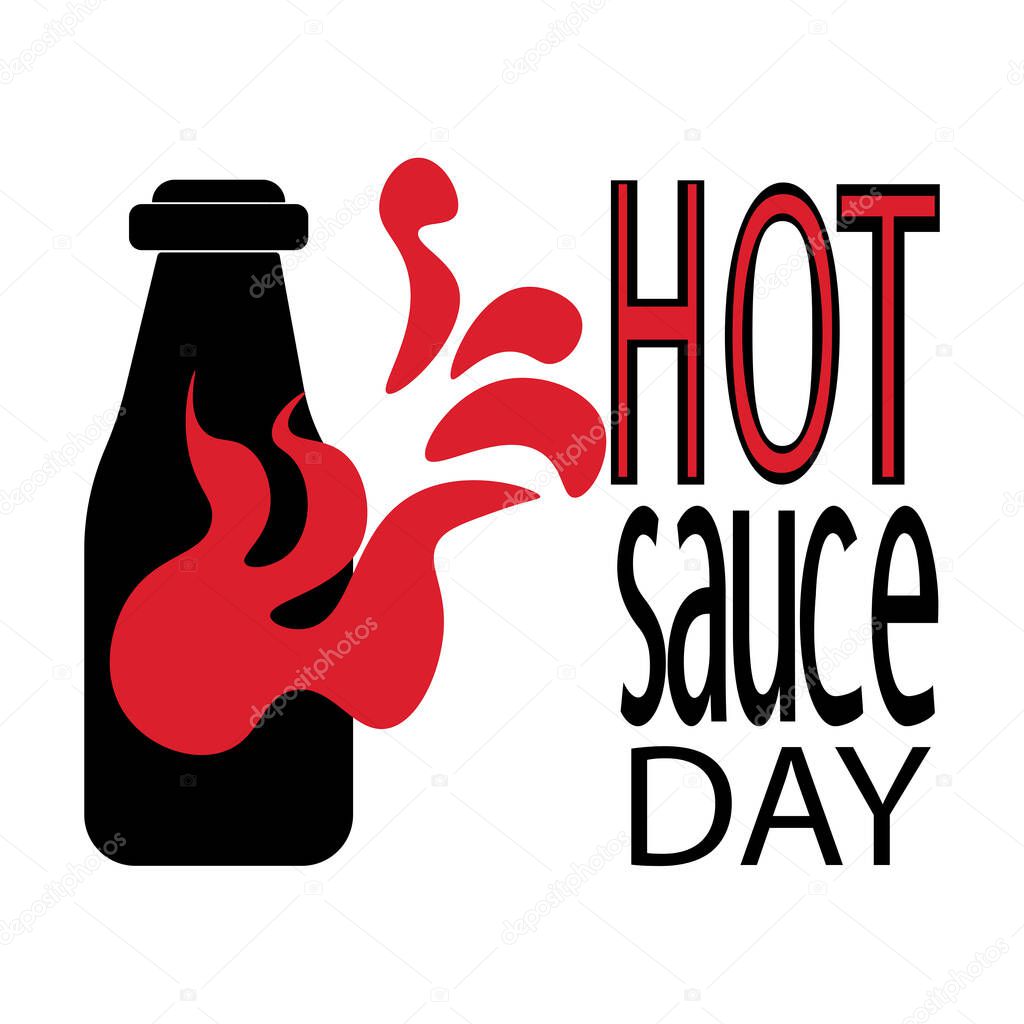 Hot Sauce Day, silhouette of a bottle with sauce and a red symbol of fire, themed inscription illustration