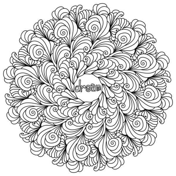 Mandala Avec Phrase Inspirante Rêve Centre Coloriage Zen Méditatif Avec — Image vectorielle