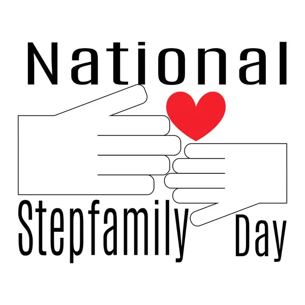 Dia Nacional Stepfamily Ideia Para Cartaz Sobre Tema Socialmente Significativo — Vetor de Stock