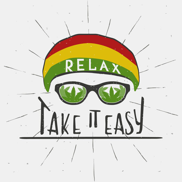 RELAX. TAKE IT EASY. Reggae music concept. Hand drawn typography poster. Vintage vector illustration.