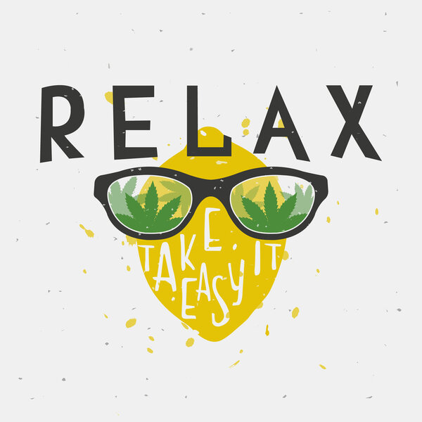 RELAX. TAKE IT EASY. Reggae music concept. Hand drawn typography poster. Vintage vector illustration. This illustration can be used for printing on T-shirts, cards, banners, ads, covers.