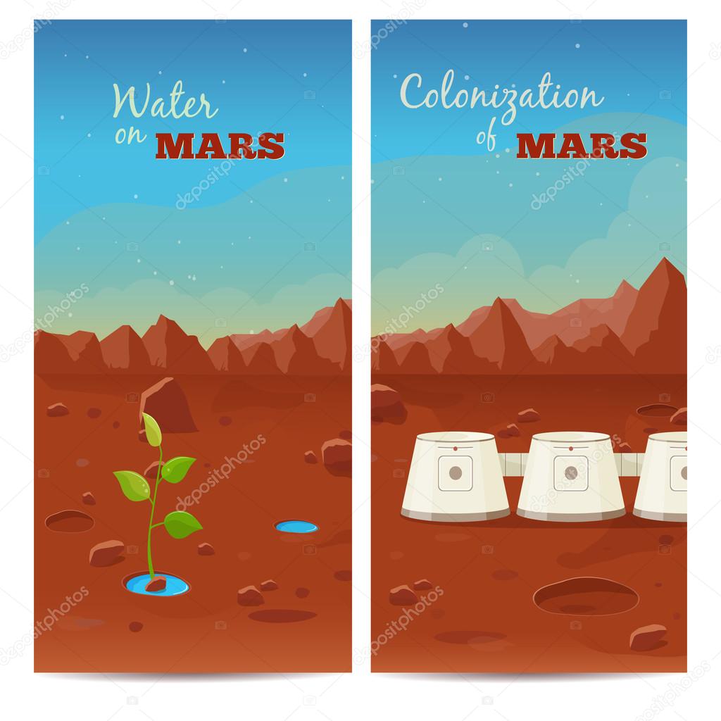 The program of colonization of Mars. Water on Mars. Vector banners