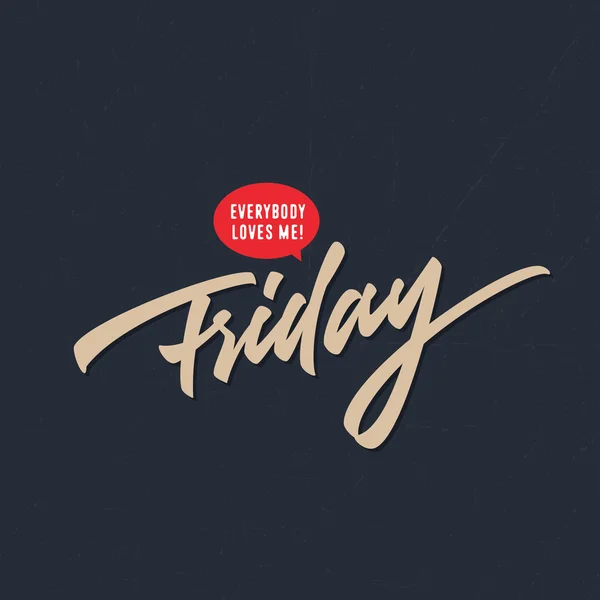 Everybody Loves Friday. — Stock Vector