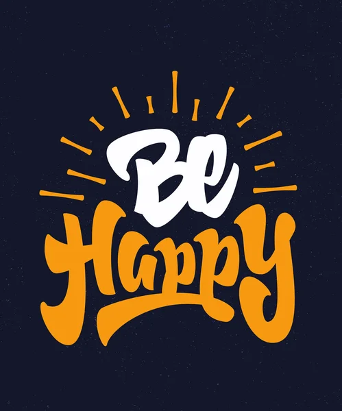 Be Happy motivational design — Stock Vector
