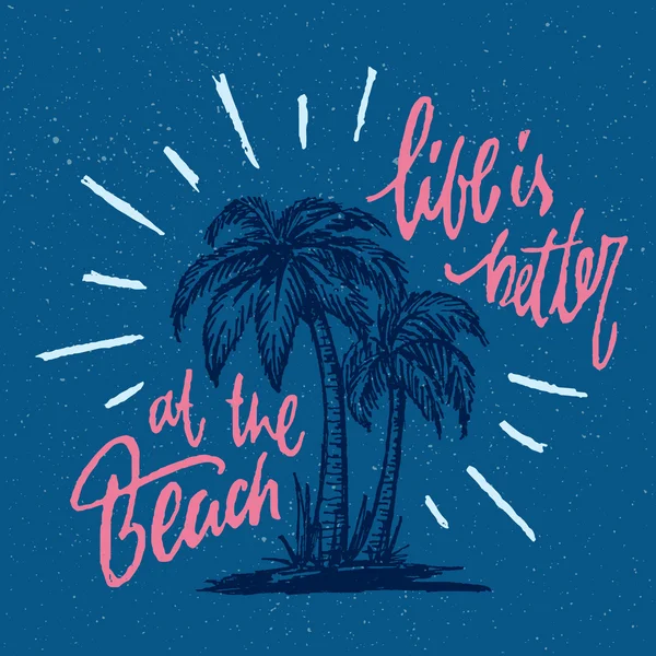 Život je lepší na pláži — Stockový vektor