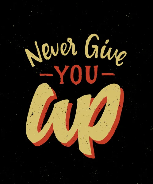 Never Give UP print — Stock Vector