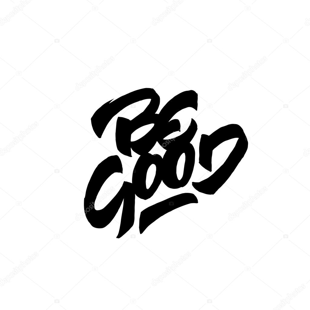 be good