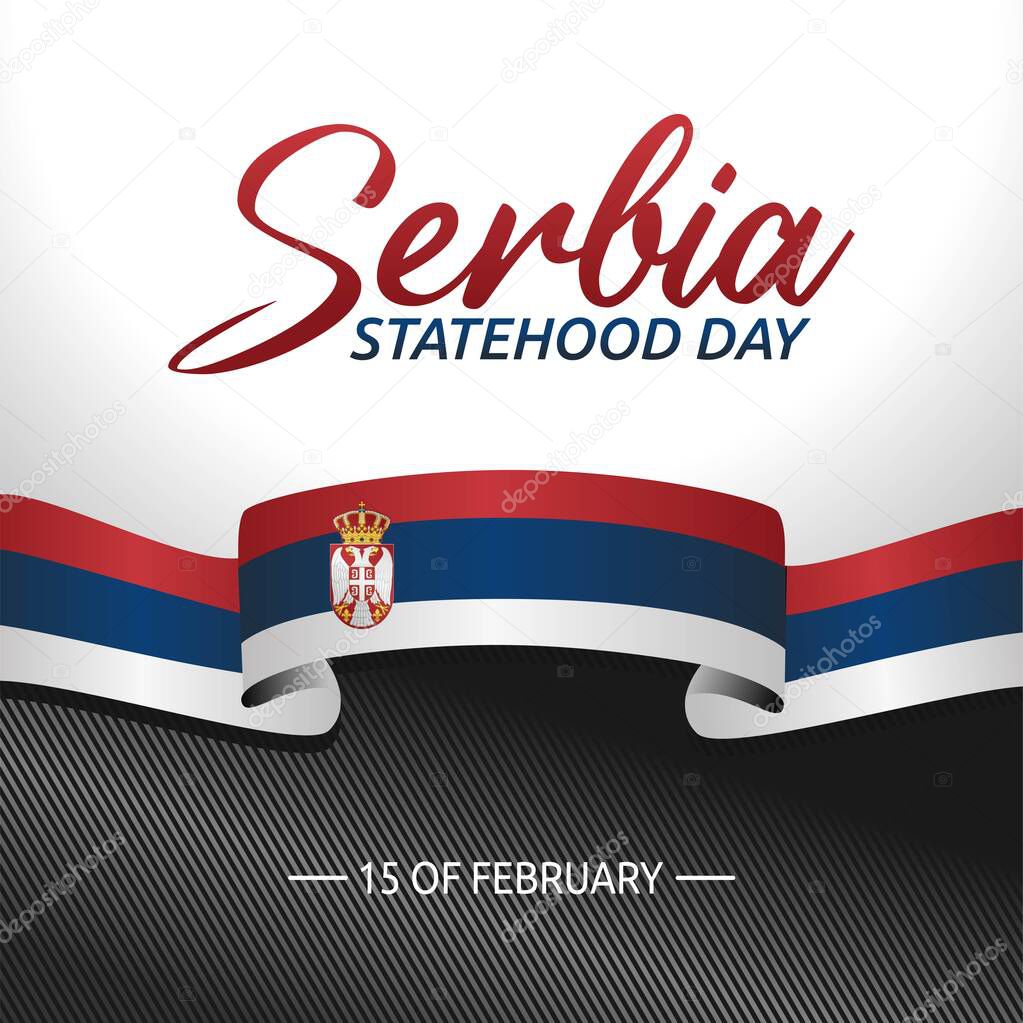 Serbia Statehood Day Vector Illustration. Suitable for greeting card poster and banner