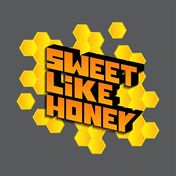 꿀처럼 배경에 차이가 글자에서 것이다 스티커 포스터 티셔츠에 인쇄에 아름다운 — 스톡 벡터
