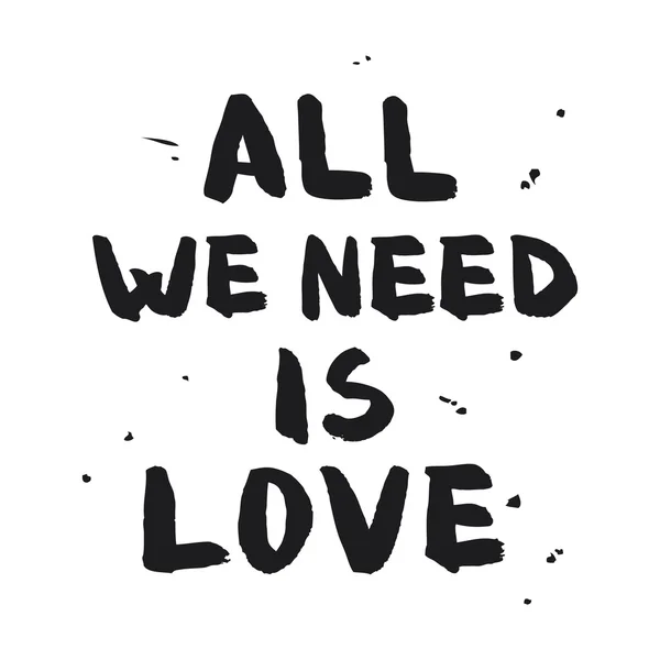 All we need is love - lettering design — Wektor stockowy