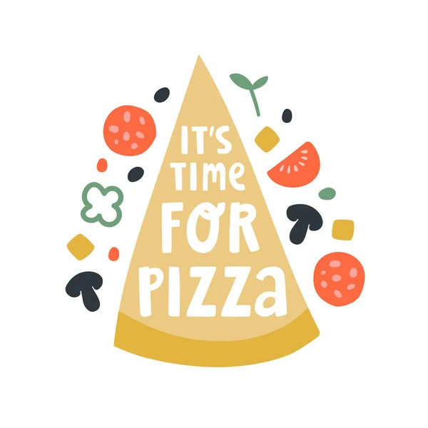 Lindo Vector Garabatos Ilustración Con Rebanada Pizza Letras Texto Hora — Archivo Imágenes Vectoriales