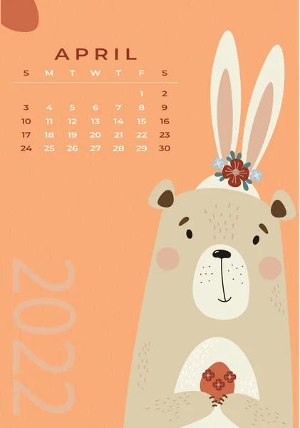 2022年4月的日历 可爱的泰迪熊 小兔子耳朵 花朵和复活节彩蛋 矢量图解 垂直模板 一个星期后 用英语 印刷和儿童用品系列 — 图库矢量图片