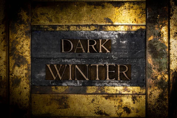 Dark Winter Mensagem Texto Sobre Vintage Texturizado Grunge Cobre Ouro — Fotografia de Stock