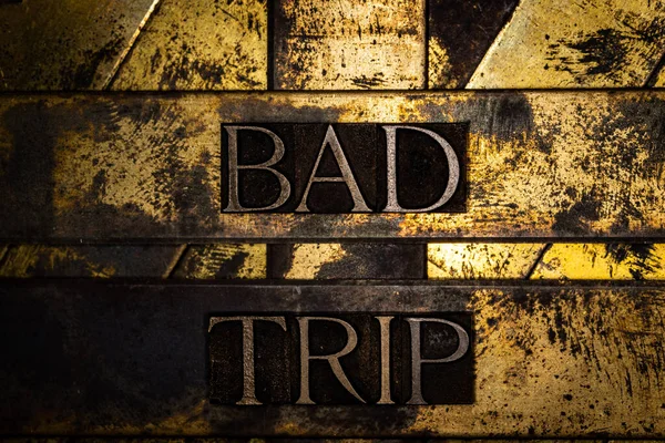 Mensagem Texto Bad Trip Cobre Grunge Texturizado Fundo Ouro Vintage — Fotografia de Stock
