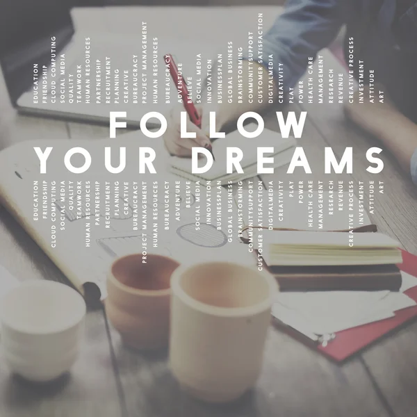 Kövesd az álmaidat — Stock Fotó